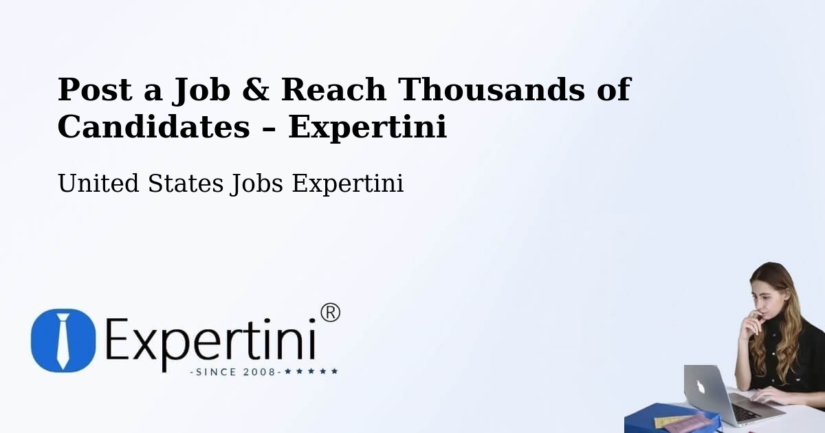 Post a Job in Five Points – Hire the Right Talent - Five Points, United States Jobs Expertini